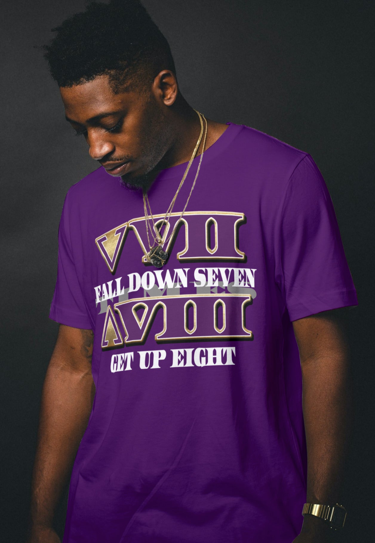 FALL DOWN SEVEN TIMES GET BACK UP EIGHT Design By Waymaker Designs Inc. image 1