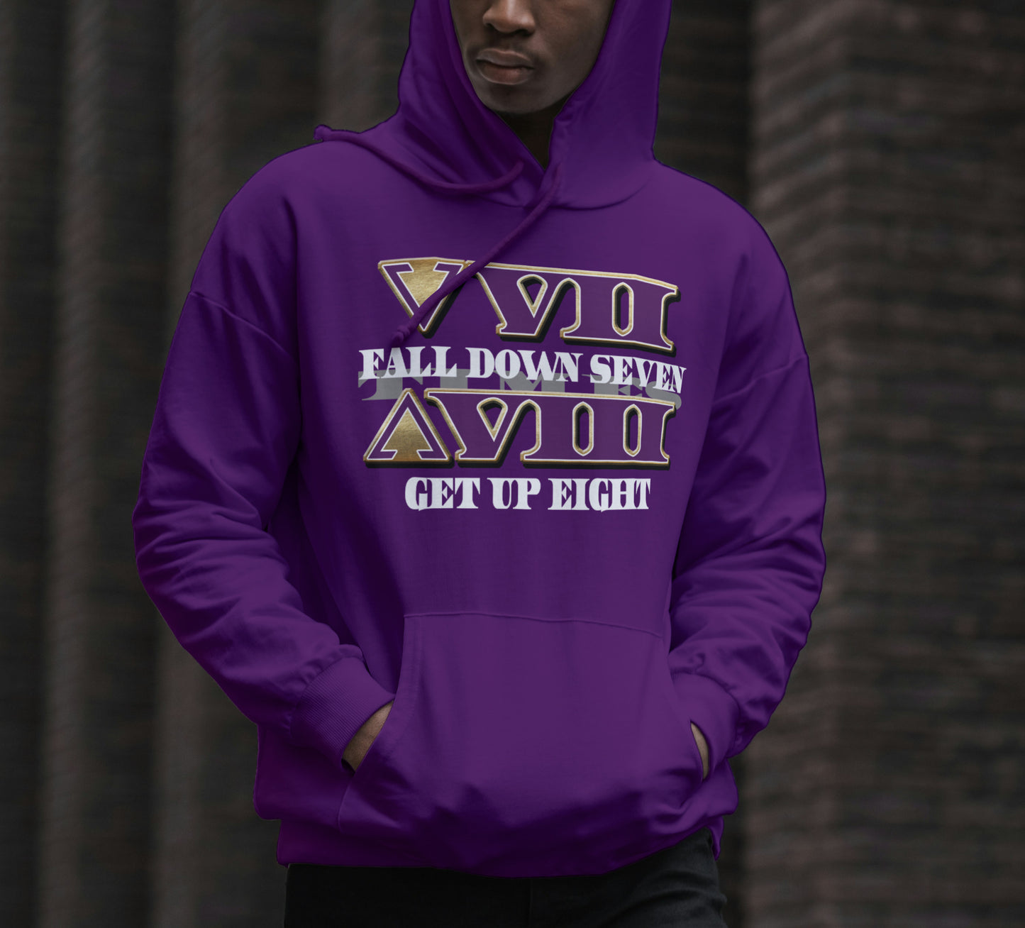 FALL DOWN SEVEN TIMES GET BACK UP EIGHT Design By Waymaker Designs Inc. image 0