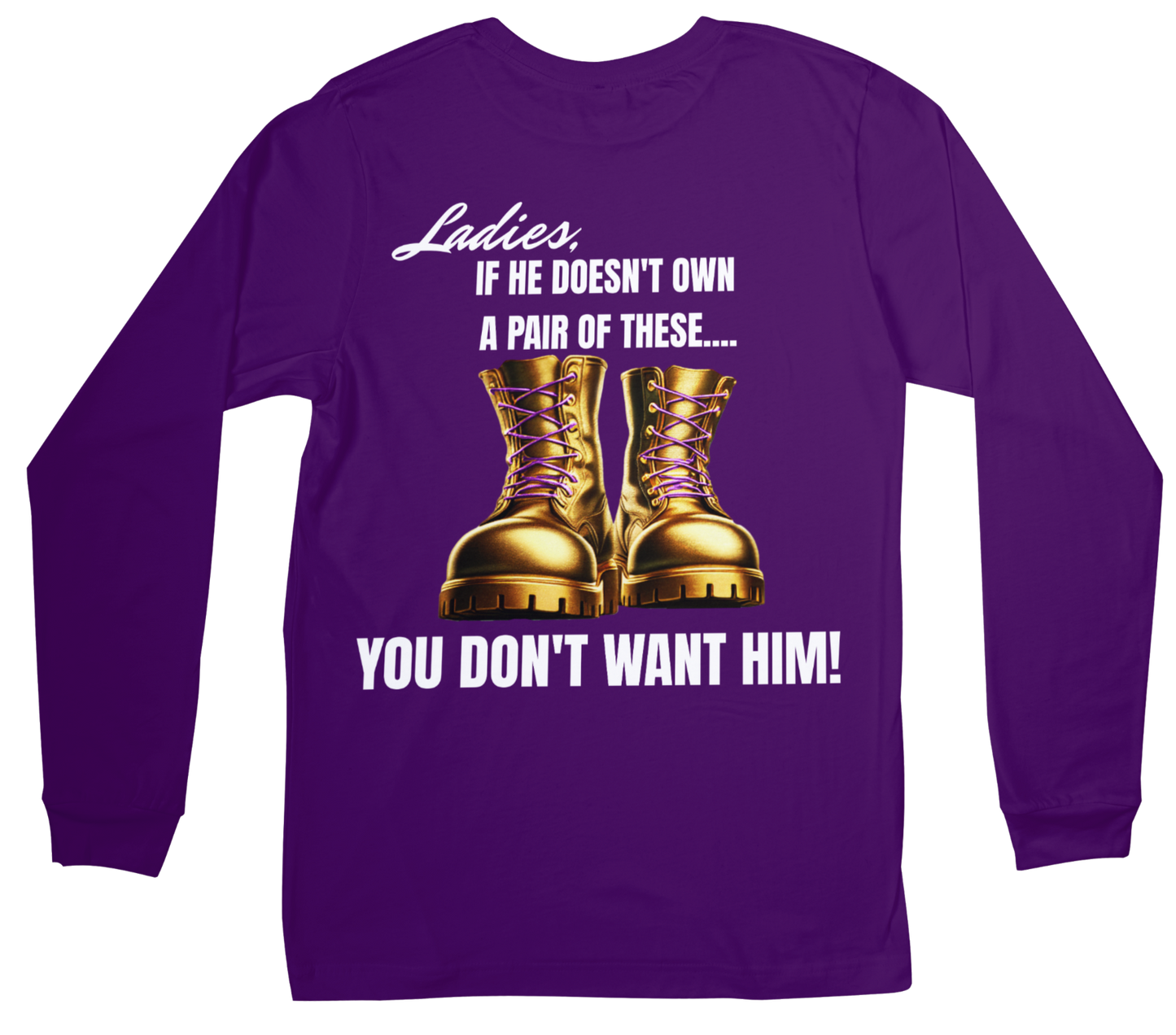 LADIES, IF HE DOESN'T BOOTS DESIGN BY Waymaker Designs image 2