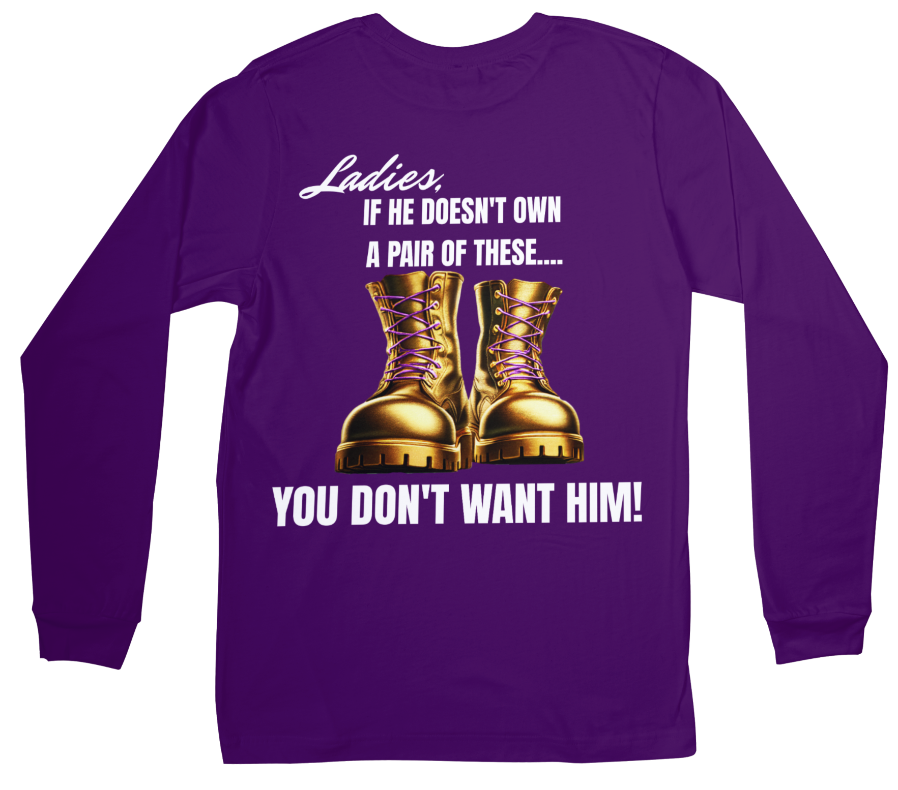 LADIES, IF HE DOESN'T BOOTS DESIGN BY Waymaker Designs image 2